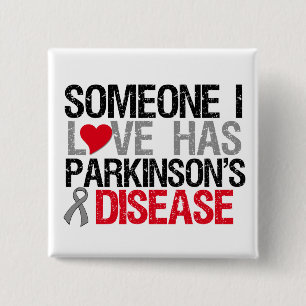 Någon som jag älskar, har Parkinsons sjukdom Knapp