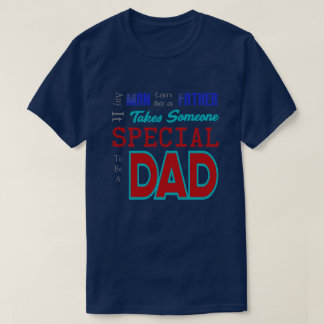 Någon Speciell för att vara en Pappa-design T Shirt
