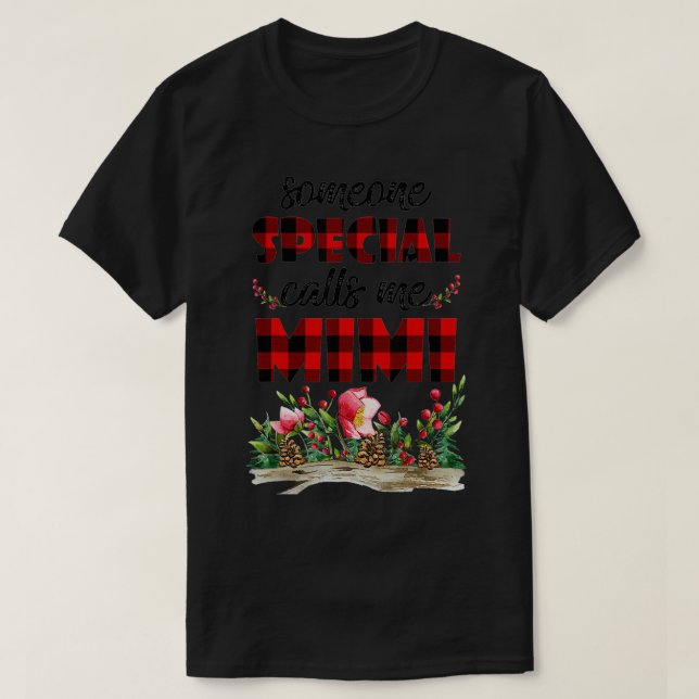 Någon Speciell kallar mig Mimi Mors dag Blommigt T Shirt (Design framsida)