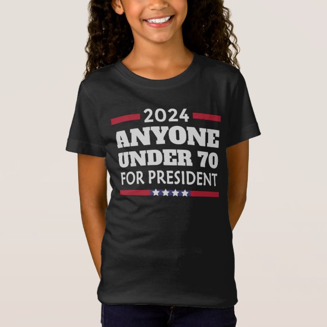 Någon under 70 för president 2024 t shirt (Framsida)