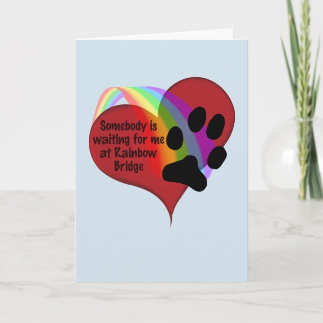Någon väntar på mig på Rainbow Bridge Card Kort (Framsida)