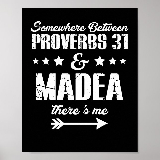 Någonstans mellan ordspråk 31 och Madea där.. Poster (Framsidan)