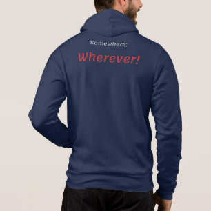 Någonstans, var som helst! T-Shirt