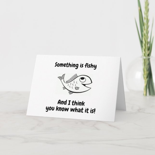 NÅGONTING FISHY? DU SER SÅ "UNGA"-KORT KORT (Framsida)