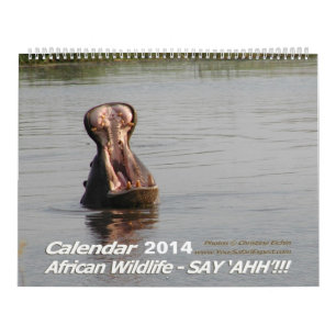 Något att säga "AHH"!!! Afrikansk djurlivkalende Kalender