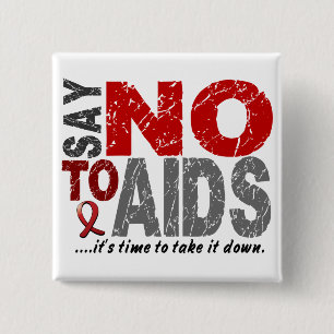 Något att säga INTE till AIDS 1 Knapp