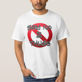 Något att säga inte till thugs t-shirt