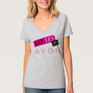 Något att säga ja till den Avon t-skjortan Tee Shirt