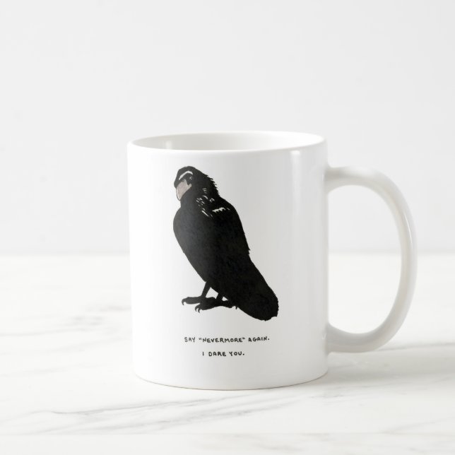 något att säga "nevermore" igen kaffemugg (Höger)