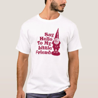 Något att sägahejer till min lite vänGnome Tee Shirt