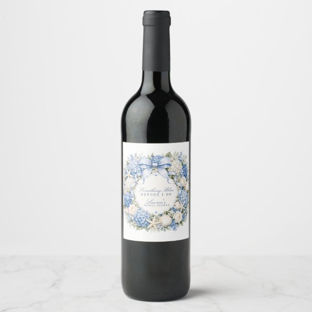 Något Blått Innan Jag Gör Hydrangea Bröllopsdusch Vinflaska Etikett (Framsida)