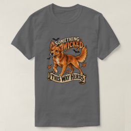 Något elakt driver Halloween-hundar här T Shirt