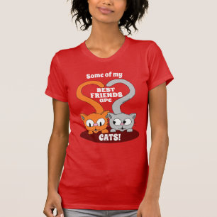 Några av mina bästa vänner är CATS! Cute Cat Lover T Shirt