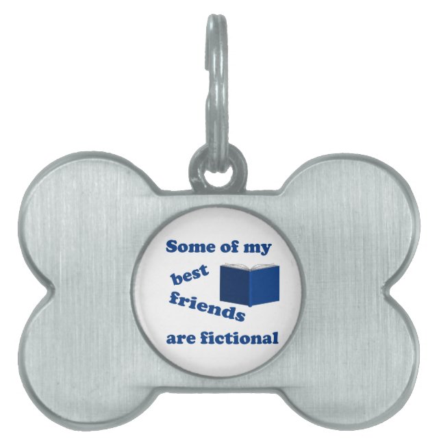 Några av mina bästa vänner är Fictional Namnbricka Husdjur (Framsidan)