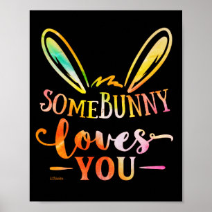 NÅGRA BUNNY KÄRLEK DU skrattade påsk helgdag-gåva Poster