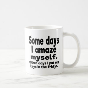 Några dagar förvånar jag mig själv kaffemugg