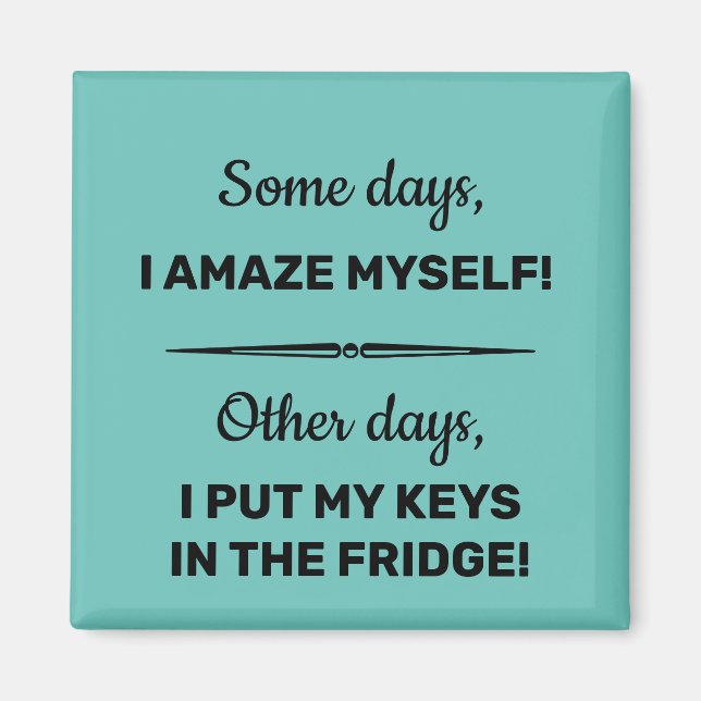 Några dagar förvånar jag mig själv magnet (Framsidan)