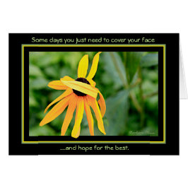 Några dagar - täcka bara ansikte hälsningskort