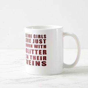Några flickor är precis födda med glitter kaffemugg