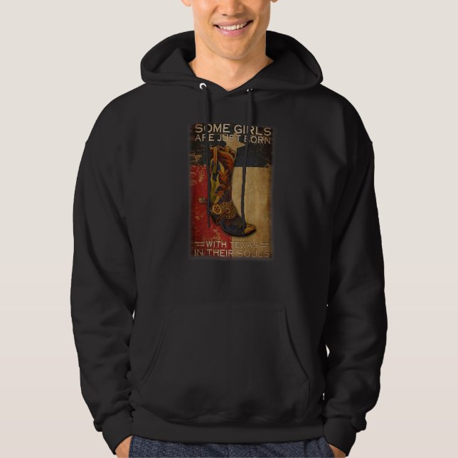 Några flickor har just fött med Texas i sin själsk Hoodie (Framsida)