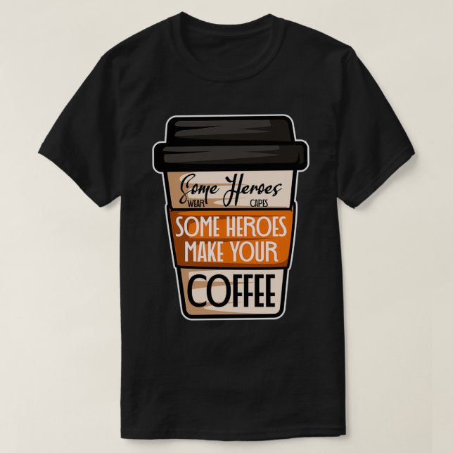 Några Heroes Bartender Gift T Shirt (Design framsida)