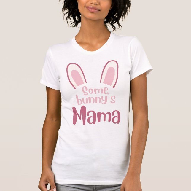 Några Mammor T Shirt (Framsida)