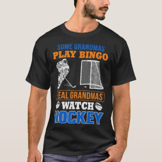 Några mormas Play Bingo Real Grandmas Watch Hocke T Shirt