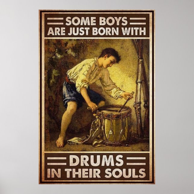 Några pojkar är bara födda med Drums i Soul Poster (Framsidan)