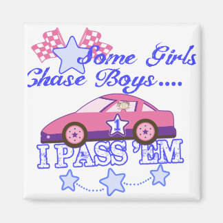 Några tjejer chase Boys...I Pass Em Magnet