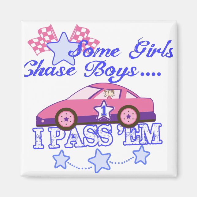 Några tjejer chase Boys...I Pass Em Magnet (Framsidan)