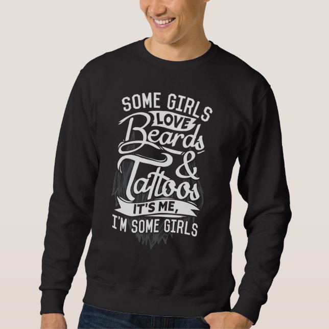 Några tjejer Kärlek-bögar och tatueringar... Jag ä Lång Ärmad Tröja (Framsida)