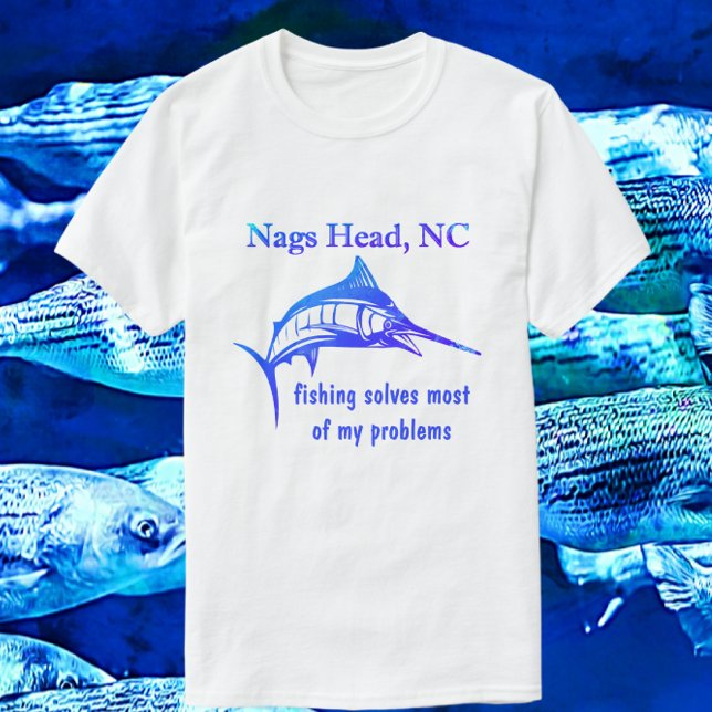 Nags Head NC Handsome Blue Sportfish T-Shirt (Prefer another color shirt or different text style? Just change the text, shirt color or style.)