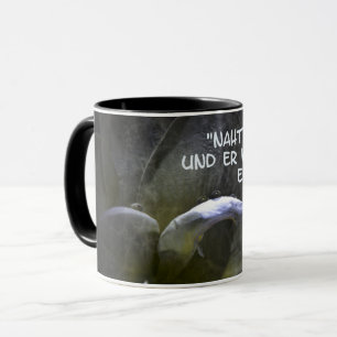 Naht euch Gott... Mugg
