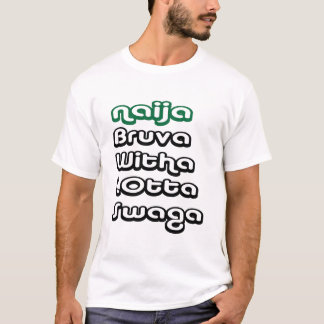 naija-bruva-swaga# tee