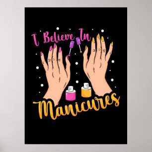 Nail Artist tror på manikyr Poster