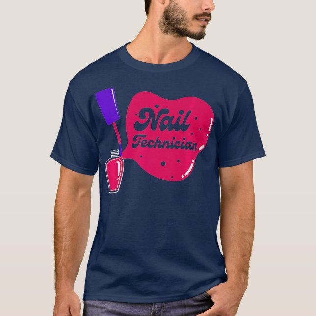 Nail Technician Auktoriserad Nagel Tech Artist _31 T Shirt (Framsida)
