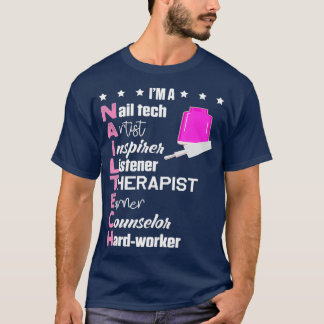 Nail Technician Counselor Nagel Tech Artist T Shirt