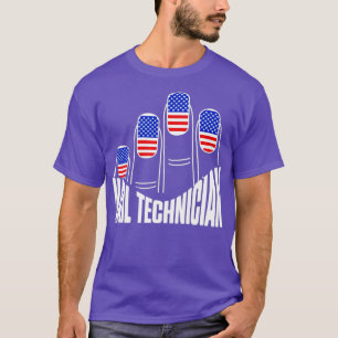 Nail Technician Flagga Naglar Nagel Tech Artist T Shirt