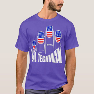 Nail Technician Flagga Naglar Nagel Tech Artist T Shirt