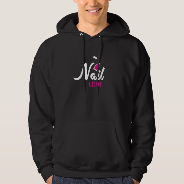 Nail Technician Kärlek Nagel Tech Artist Manicuris Hoodie (Framsida)