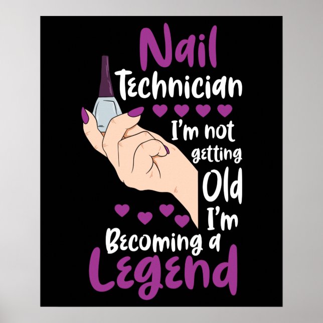 Nail Technician Legend Poster (Framsidan)