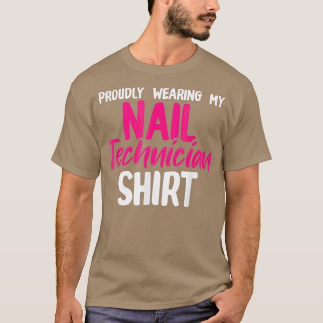 Nail Technician Nagel Tech Artist Manicurist T Shirt (Framsida)