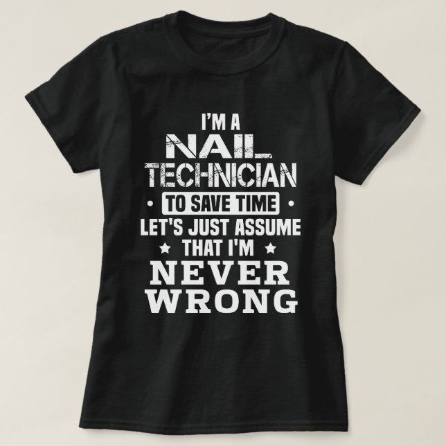 Nail Technician T Shirt (Design framsida)