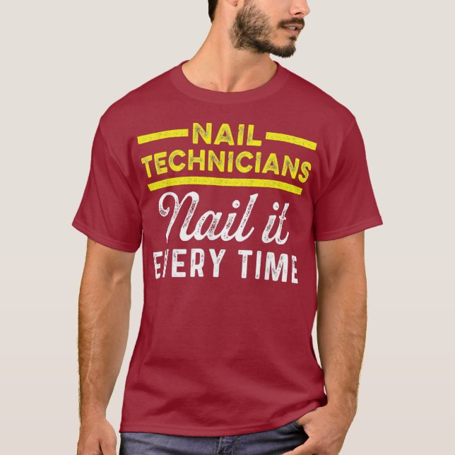 Nail Technician Time Nagel Tech Artist Manicurist T Shirt (Framsida)