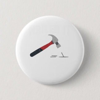 Nailändskt det roligt hammare och nagel - skogarbe knapp