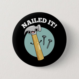 Nailit Den Funny Hammer Nagel Pun Mörk BG Knapp