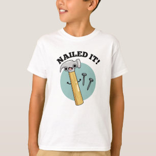Nailit Den Funny Hammer Nagel Pun T Shirt