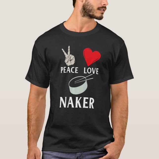 Naker Musical Instrument Naqareh Instrument Music T Shirt (Framsida)