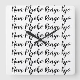 Nam Myoho Renge Kyo Fyrkantig Klocka