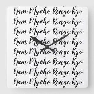 Nam Myoho Renge Kyo Fyrkantig Klocka